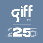 Giff – Guanajuato International Film Fest
