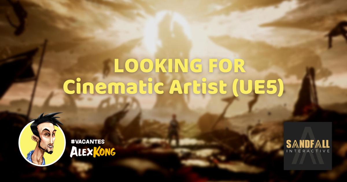 Senior Cinematic Artist (UE5)