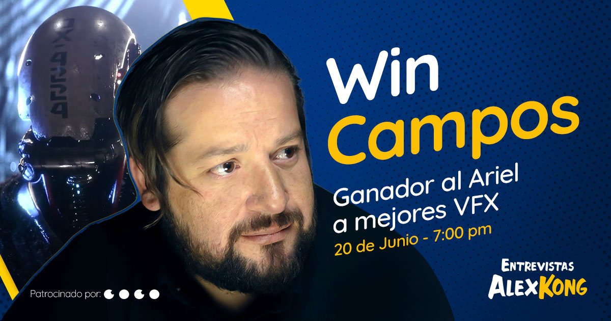 Entrevista con Win Campos, experto en VFX